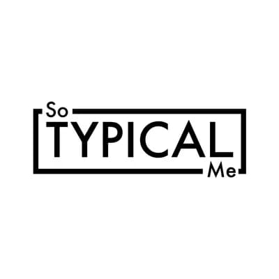 So Typical Me